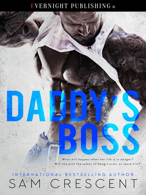 Title details for Daddy's Boss by Sam Crescent - Available